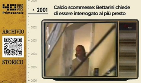 Dall'archivio storico di Primocanale, 2004: Calcioscommesse, Bettarini si difende