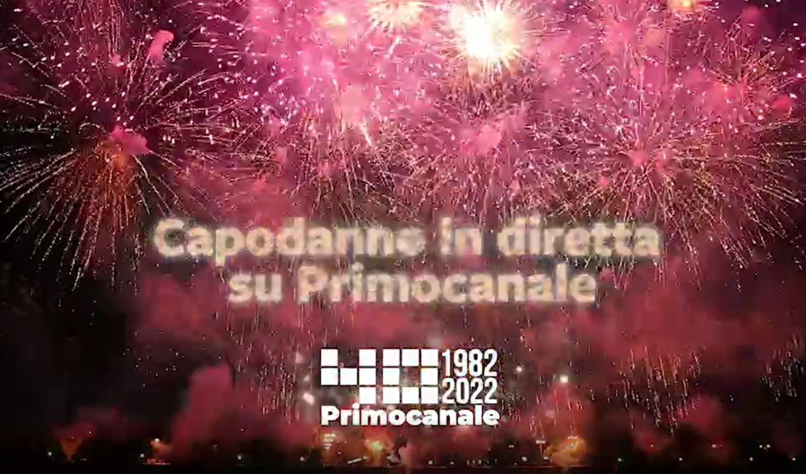 Capodanno su Primocanale, la festa per accogliere il 2022