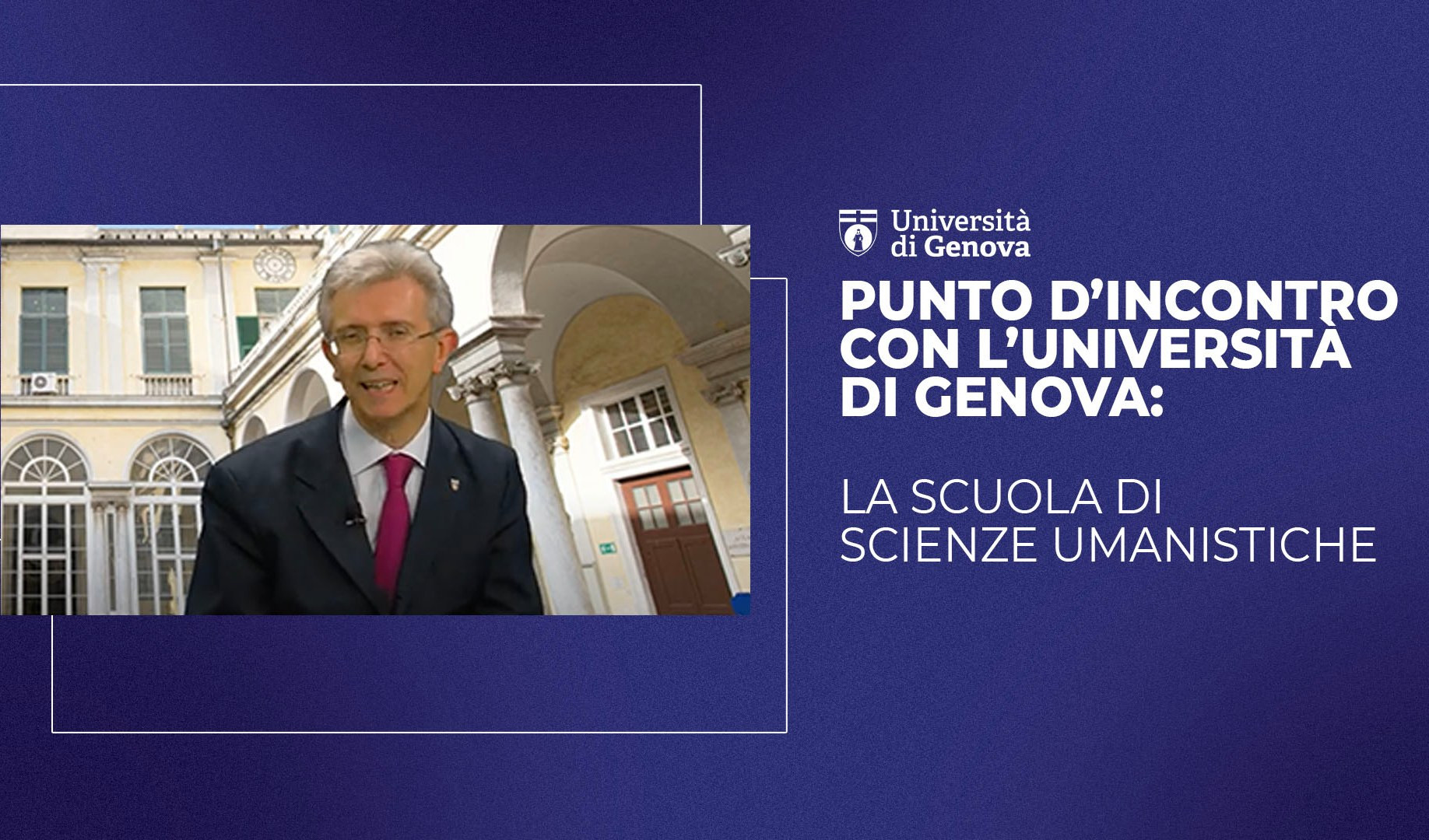 Punto d'incontro con l'Università di Genova, la Scuola di Scienze Umanistiche