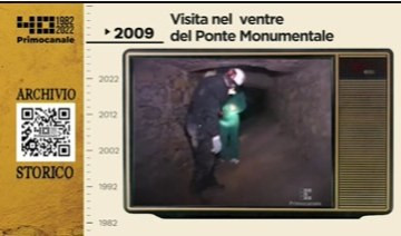 Dall'archivio storico di Primocanale, 2009: dentro ponte Monumentale