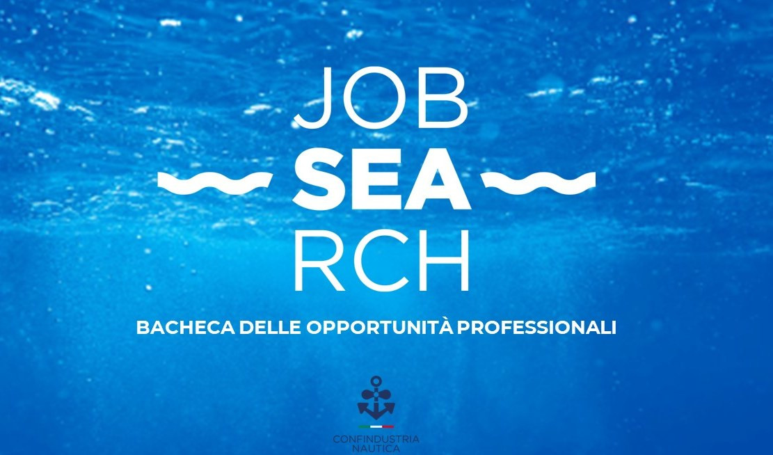 Confindustria Nautica presenta Job Search, bacheca per opportunità professionali