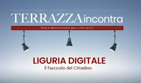 Terrazza incontra Liguria Digitale: il fascicolo del cittadino