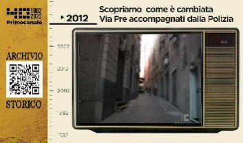 Dall'archivio storico di Primocanale, 2012: com'è cambiata via Pré