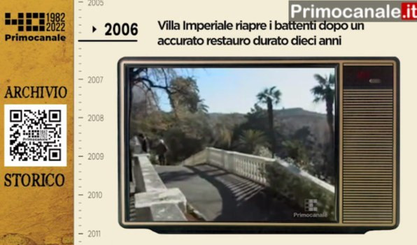 Dall'archivio storico di Primocanale: 2006: riapre Villa Imperiale